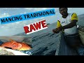 Salah satu cara memancing tradisional mancing rawe labengki island