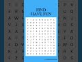 Find HAVE FUN - Word Search Puzzle #wordgames #wordpuzzle #wordsearch #funtimes #funny