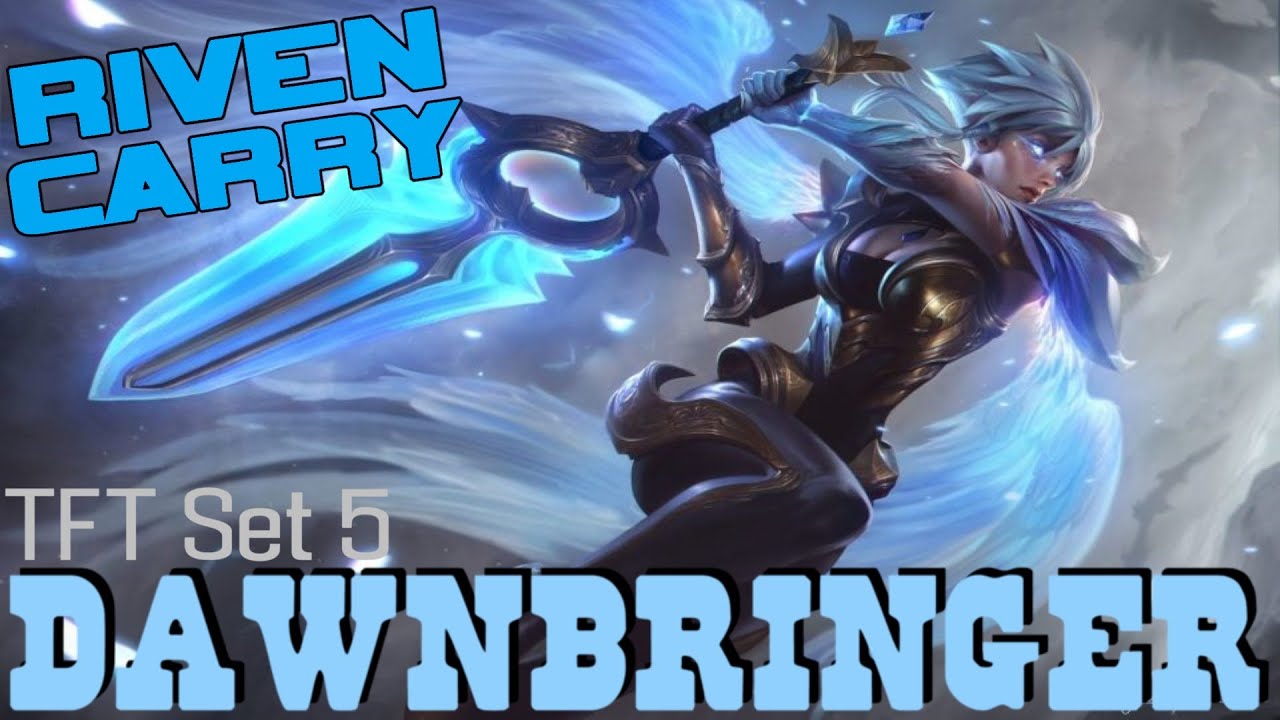 COLOSSAL RIVEN CARRY | DawnBringer | TFT Set 5 - YouTube