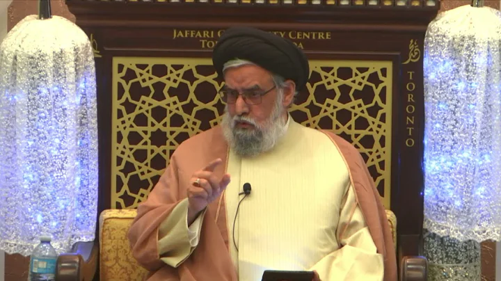 3 Common Roles of the Prophet & Allah; Their Relationship to the Quran - Maulana Syed Muhammad Rizvi