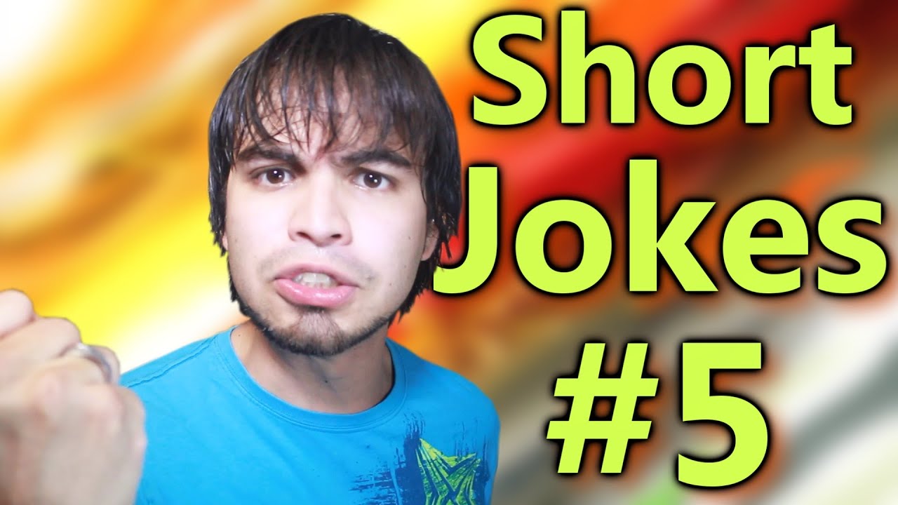 Short Jokes #5 - Life and Things 