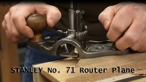 STANLEY no. 71 Router Plane
