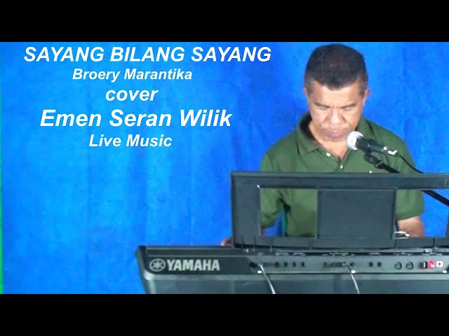 LIVE MUSIC  SAYANG BILANG SAYANG COVERED BY EMEN SERAN WILIK class=