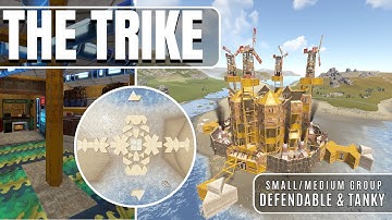 The Trike - Small/Medium Group Base - Simple & Defendable - 2025 Rust Base Design