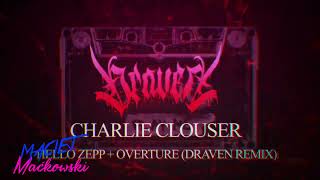 Charlie Clouser - Hello Zepp + Overture (Draven Remix)