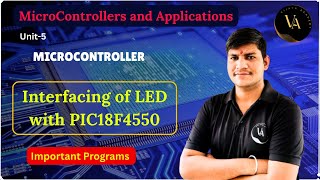 Interfacing of LED with PIC18F4550  | Important Programs of LED Interface | Vijaya Academy