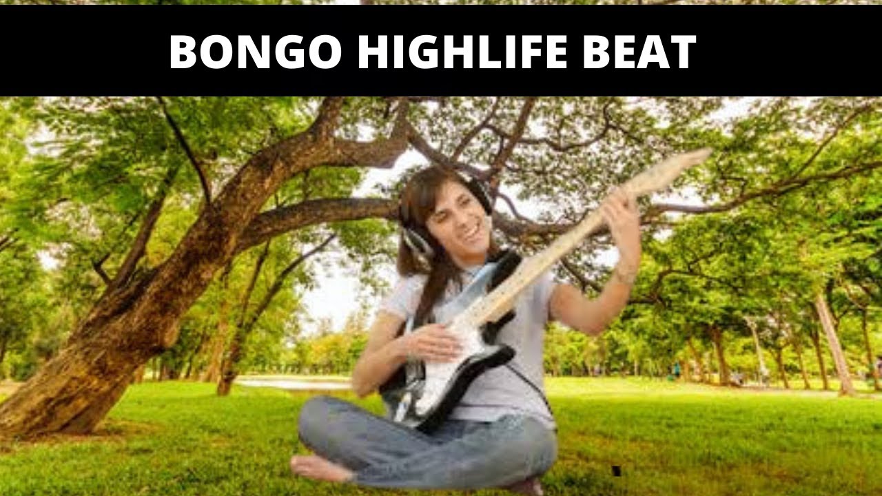 BONGO HIGHLIFE BEAT [OWERRI BONGO INSTRUMENTAL] YouTube