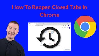 How To Reopen Closed Tabs In Chrome