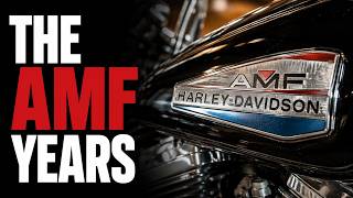 HARLEY-DAVIDSON'S Dirty Little Secret — THE AMF YEARS
