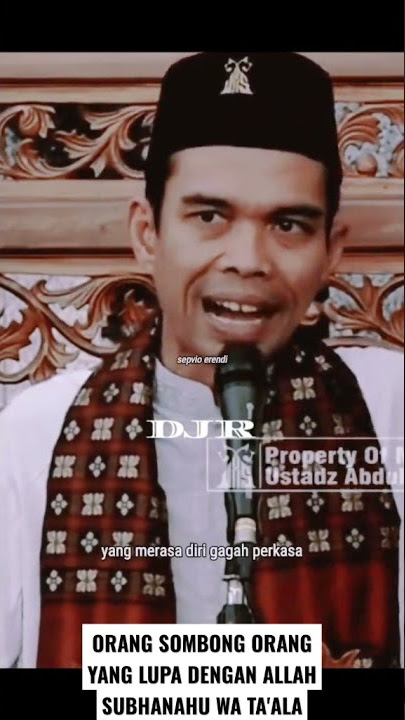 Ceramah Ust. Abdul Somad - Tidak Masuk Syurga Orang Yang Ada Sombong Dalam Dirinya. #shorts