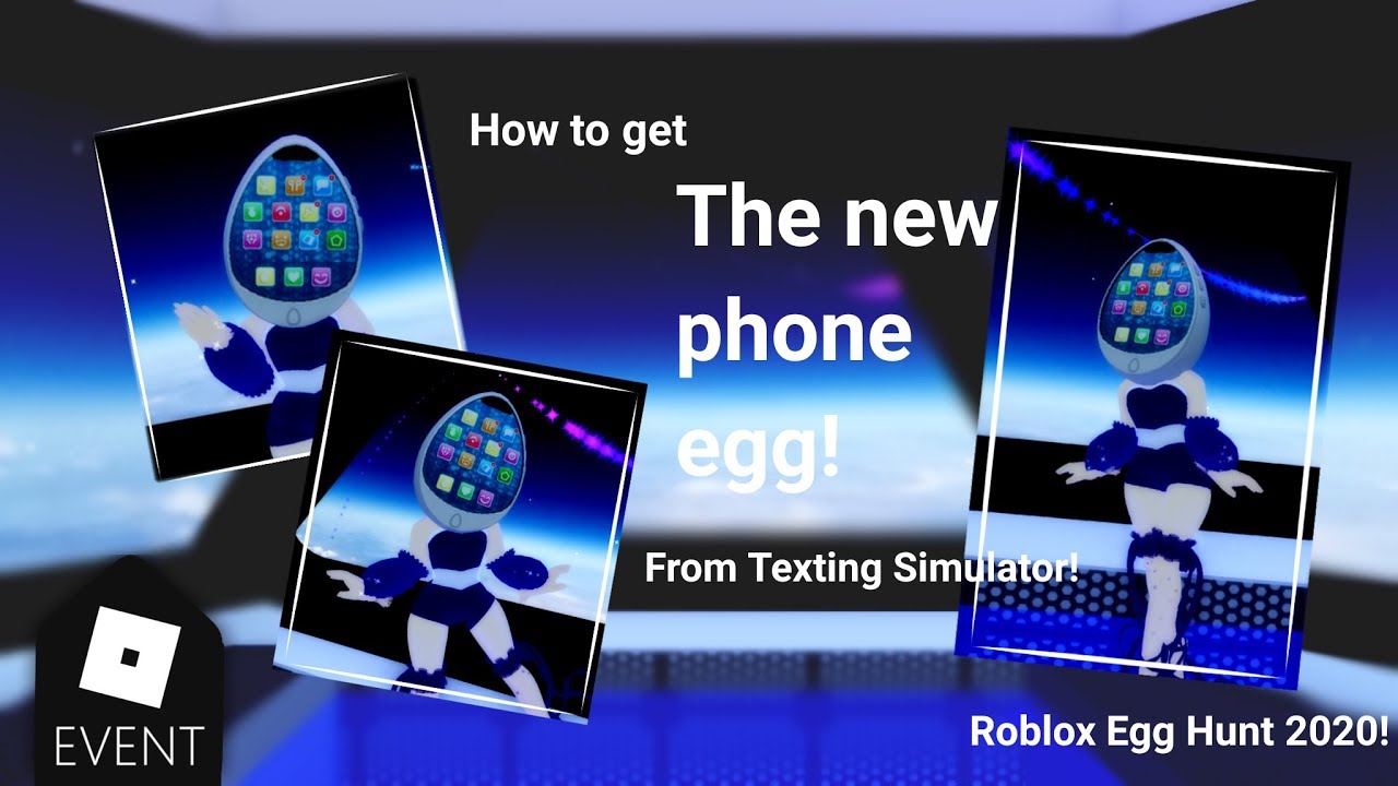 Omg How To Get The Phone Egg From Texting Simulator Egg Hunt 2020 Youtube - eggstexting simulator roblox