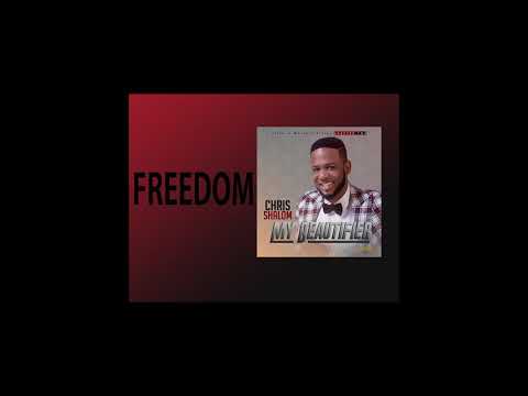 FREEDOM-chris shalom