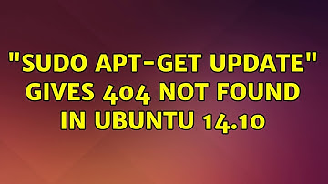 "sudo apt-get update" gives 404 Not found in Ubuntu 14.10 (2 Solutions!!)
