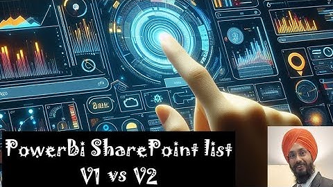 SharePoint Online list connector version 2.0 and 1.0 in Power BI Dashboard in Hindi