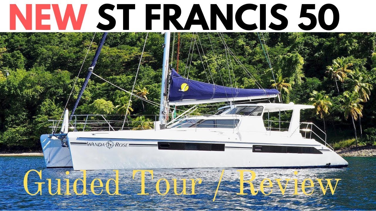 New St Francis 50 Catamaran.  Guided Tour / Review.  Is this our future floating home?