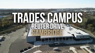 Conestoga Skilled Trades Campus on Reuter Drive in Cambridge