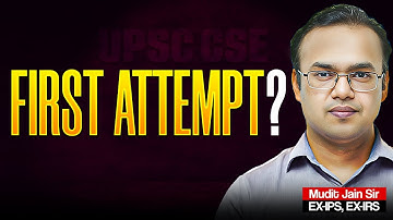 UPSC First Attempt: Issues & Solutions