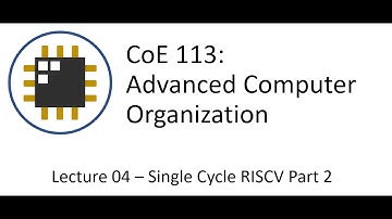CoE 113 1s2223 | Lecture 04 -Single Cycle RISCV Part 1 | Ryan Antonio | Tagalog and English