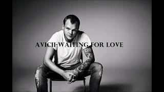 Avicii-Waiting For Love(Lyrics)