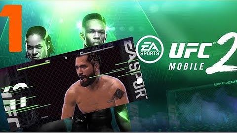 UFC MOBILE 2 - GAMEPLAY WALKTHROUGH: TUTORIAL (no commentary)