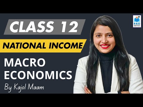 National Income Class 12 Economics | Lecture 6| Macroeconomics | Sankalp Batch 2027