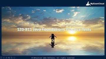 1Z0-811 Java Foundations Practice Tests