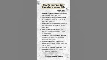 How to Improve Your Sleep for a Longer Life - Peter Attia