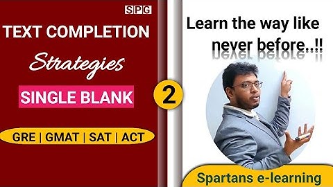 GRE Text Completion Strategies | Single blank Questions part - 2