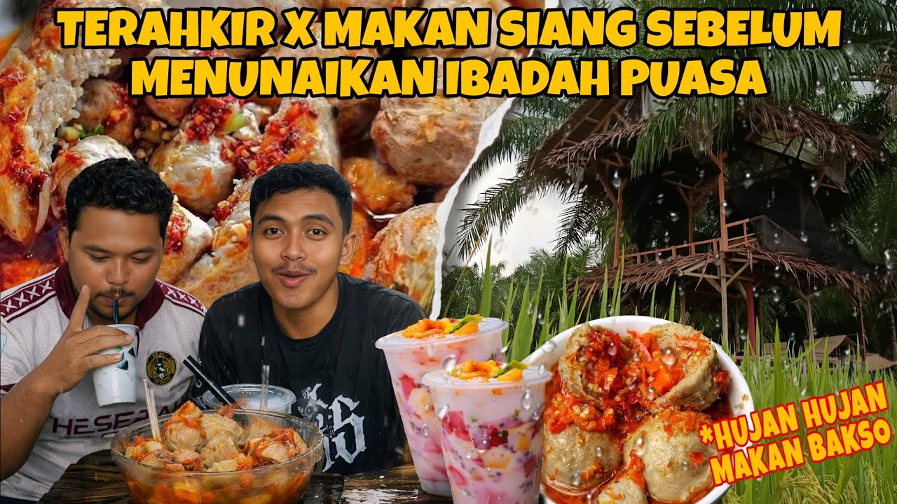 TERAHKIR X MAKAN SIANG SEBELUM MENUNAIKAN IBADAH PUASA
