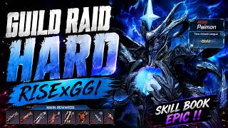 SKILL BOOK EPIC !! GUILD RAID HARD RISExGGI | RF NEXT - Anka 2 screenshot 5