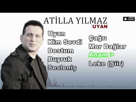 Atilla Yılmaz Anam