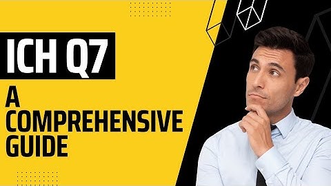 ICH Q7: guidelines for API ||ICH GMP Guideline💊 #interview