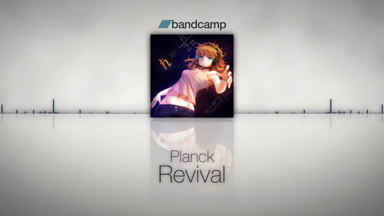 Watch Planck - Revival on YouTube Watch Planck - Revival on YouTube
