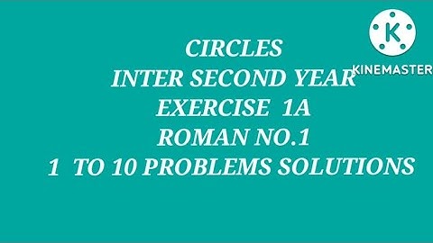 inter maths 2B CIRCLES exercise 1a  1 to 10 problems solutions