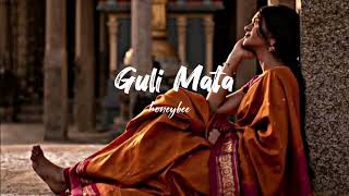 Guli Mata - (Slowed + Reverb) - Saad Lamjarred | Shreya Ghoshal - honeybee Resimi