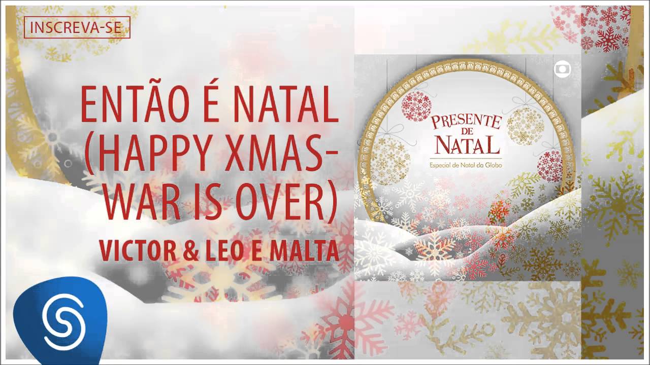 Victor & Leo e Malta - Então é Natal (Álbum Presente de Natal) [Áudio  Oficial] - YouTube