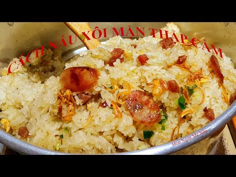 Video Cách Nấu Xôi Mặn Xôi Thập Cẩm Dẻo Rền Thơm Ngon-Món... - youtube