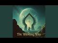 The Weirding Way