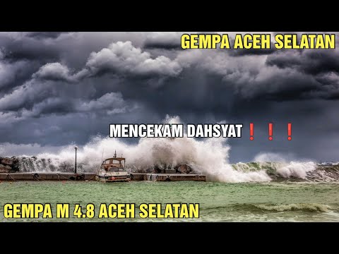 🔴BARU SAJA Aceh Selatan | Gempa Hebat Aceh Selatan Hari Ini 21 Januari 2023 | Gempa Aceh Selatan