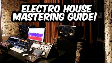 Electro House Mastering Guide! - Ableton Tutorial Tuesday