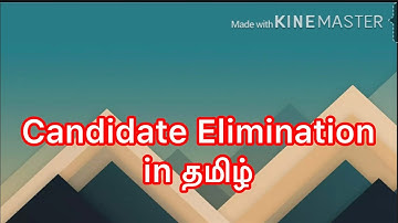 Candidate Elimination algorithm in tamil | machine learning in tamil candidate elimination in tamil
