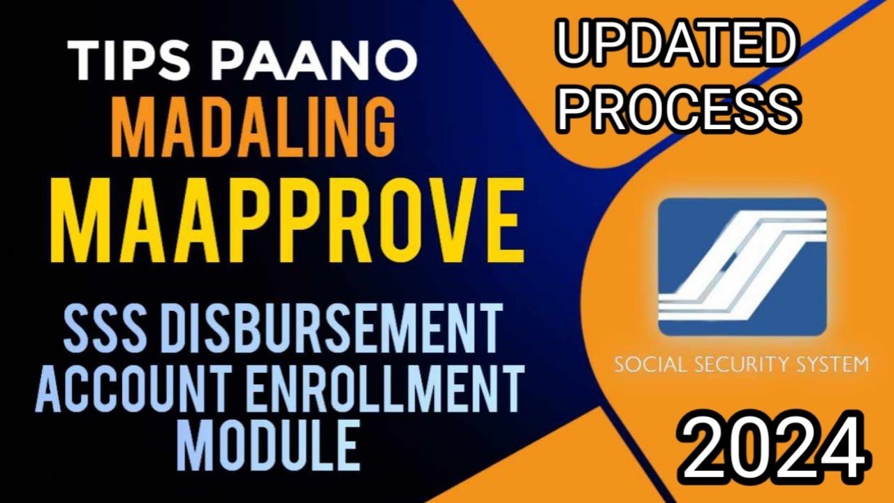 Tips sa SSS Disbursement Registration 2024 SSS Disbursement Account