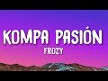 Frozy - Kompa Pasión (TikTok song)