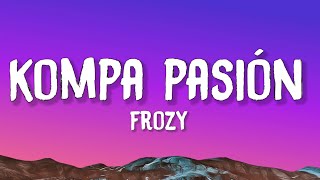 Frozy - Kompa Pasión (TikTok song)