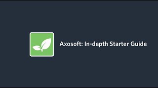 Axosoft: In-Depth Starter Guide