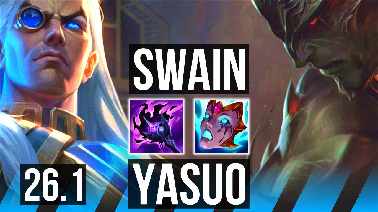 SWAIN vs YASUO (MID) | KR Master | 26.1