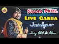 Sagar patel new live garba 2020  jasalpur meldi mataji  pagdivada group