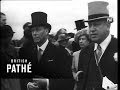 Royal Family At The Derby (1948)