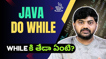 #17 Java Do While Loop Explained in Telugu 🔁  Easy & Clear
