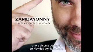 Video thumbnail of "Zambayonny - Peceto de Palermo Seco (Subtitulado)"